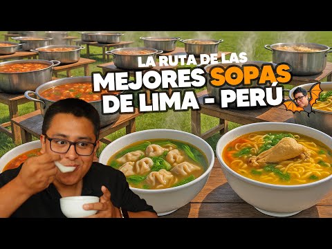 THE ROUTE OF THE BEST SOUPS IN LIMA | ACOMER.PE