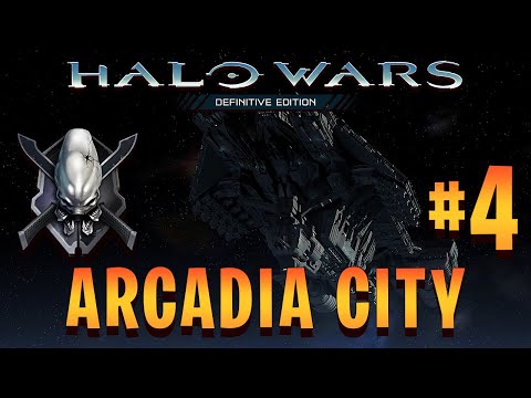 Halo Wars: Definitive Edition | Legendary Walkthrough | Arcadia City [Mission 4] | GOLD MEDAL
