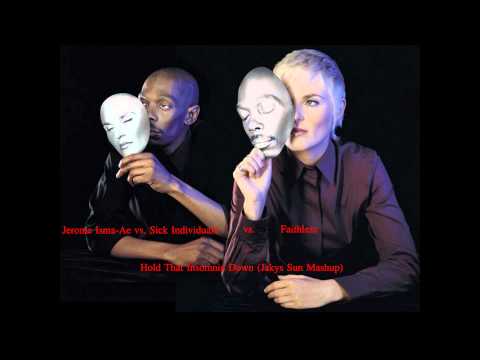 Jerome Isma-Ae vs. Sick Individuals vs. Faithless - Hold That Insomnia Down (Jakys Sun Mashup)