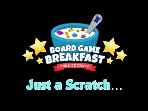 Board Game Breakfast  - Just a Scratch...