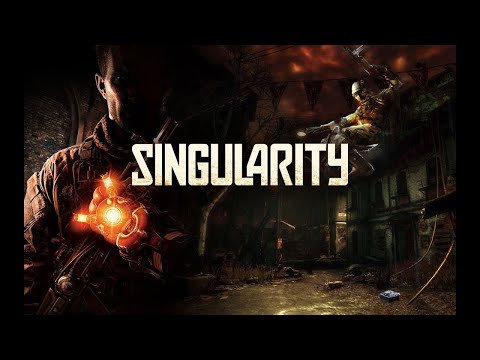 Рубрика - стримим старые игры. Singularity - 08.04.2020