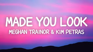 Meghan Trainor - Made You Look