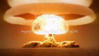 The Fall of an Empire - The Neologist