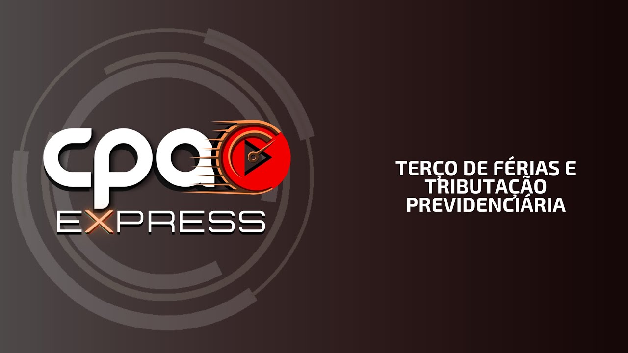 Terço de Férias e tributação previdenciária