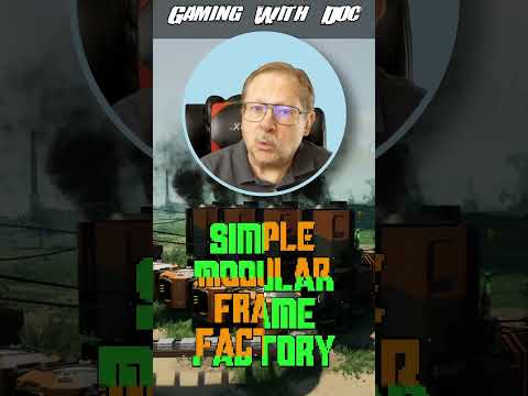 Satisfactory Tips 30: Simple Modular Frame Factory