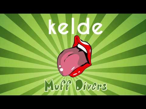 Kelde - Muff Divers (PREVIEW)