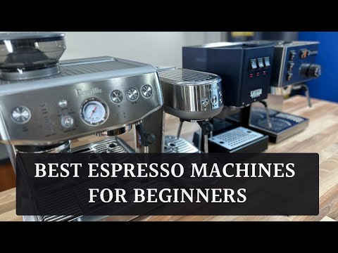 Best espresso machine for beginners: five choices