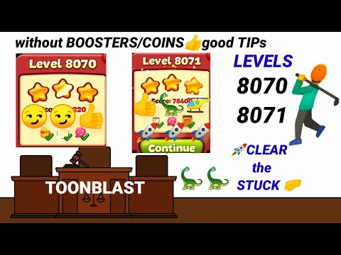Toon Blast |Levels 8070 8071 |No Booster|No Coins?👍no problem🤺✨🦖