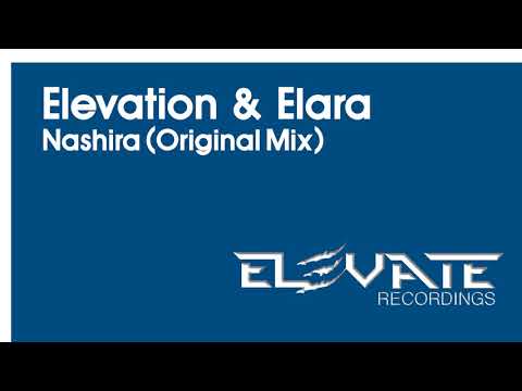 Elevation & Elara - Nashira (Original Mix) [El3VATE001]