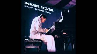 Horace Silver - Bagdad Blues
