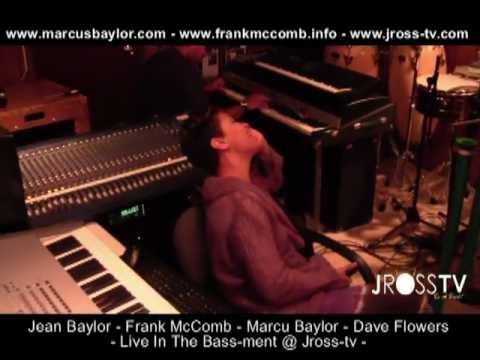 James Ross @ Jean Baylor & Frank McComb - "Send The Check Groove" - www.Jross-tv.com