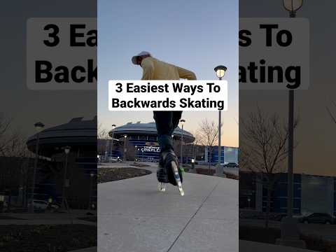 3 Easiest Ways To Skate Backwards 🔥🤯 #skating #tips #freestyle #shorts