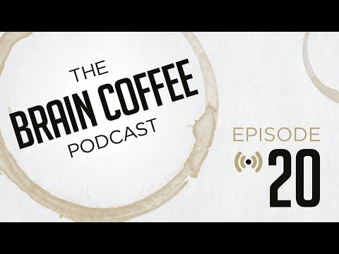 Brain Coffee Video Podcast Episode 20 – Brain Development Part 1: Sculpting the Messy Blob