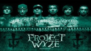 Project Wyze - Eyes Wide Shut (Lyrics)