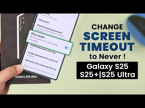 Galaxy S25 Ultra: How to Change Screen Timeout to NEVER! [Stay Awake]