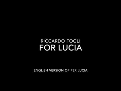 Riccardo Fogli - For Lucia