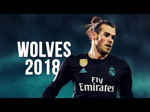 Gareth Bale - Wolves | Skills & Goals | 2017/2018 HD