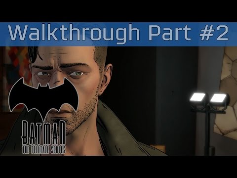 Batman: The Telltale Series - Episode 2: Children of Arkham Walkthrough Part #2 [HD 1080P/60FPS]