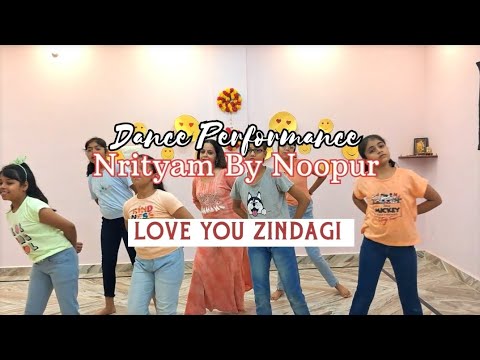 Love You Zindagi Dance Performance | Easy Steps | Nrityam By Noopur | Dear Zindagi #dance