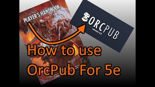 Make A 5th Edition Character With OrcPub