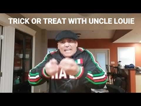 Trick or Treat with Uncle Louie