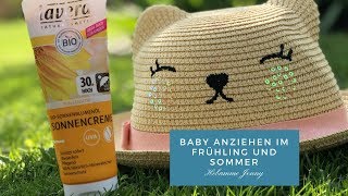 Baby anziehen im Frühling und Sommer/ bester Sonnenschutz für Babys/ Hebammentipps