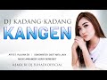 DJ KADANG KADANG KANGEN Yuliana Zn Remix By DJ Suhadi Official