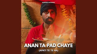 Download lagu Anan Ta Pad Chaye (Apati Te Te Na) mp3