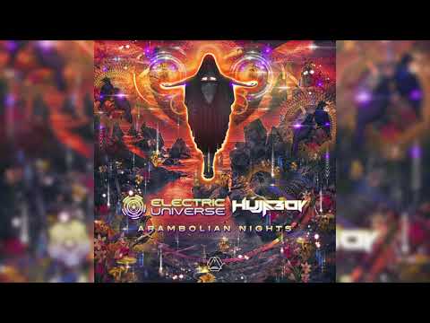 Electric Universe & Hujaboy - Arambolian Nights