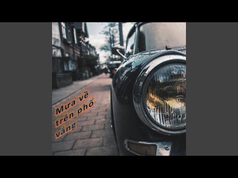 Mưa về trên phố vắng - Châu Phương