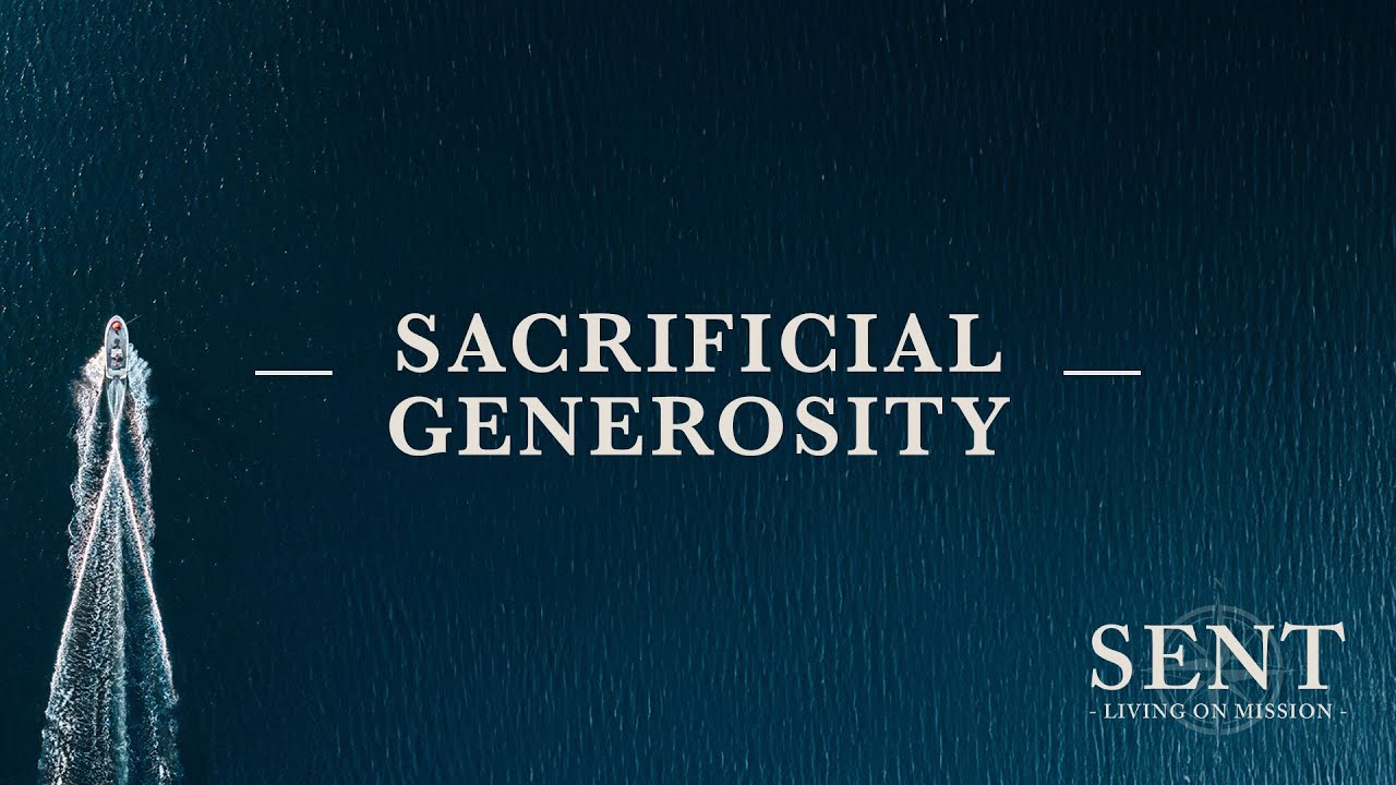 Sacrificial Generosity