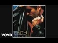 George Michael - Hand to Mouth (Audio)