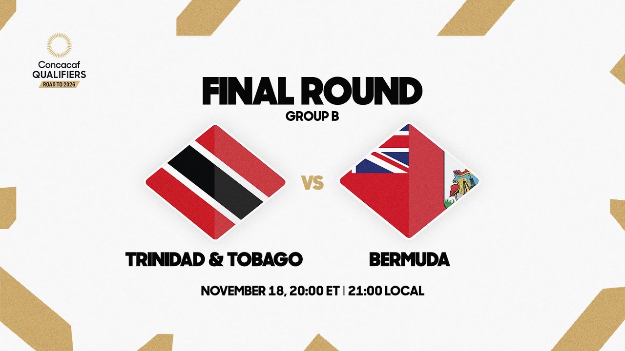 Trinidad & Tobago vs Bermuda | 2024/25 Concacaf Qualifiers - YouTube