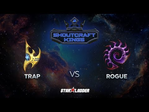SHOUTcraft Kings November 2017: Rogue (Z) vs Trap (P)