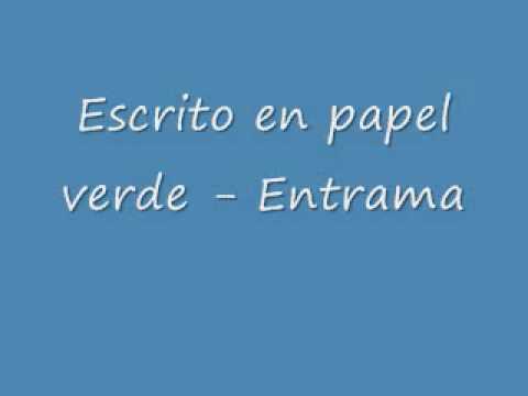Entrama - Escrito en papel verde