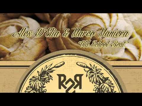 R2R011 - Alex D'Elia & Marco Maniera - Oldschool Beat