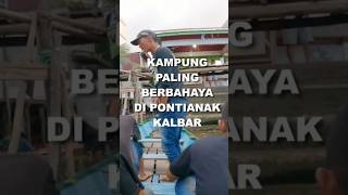 Download lagu The most dangerous village in Pontianak #viral #viralvideo mp3
