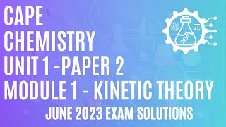 CAPE Chemistry Unit 1 Paper 2 Module 1 - Finding Molar Mass Using the Ideal Gas Equation - June 2023