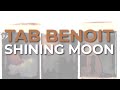 Tab Benoit - Shining Moon (Official Audio)