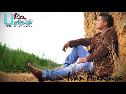 IVAN AVENTURA  - TE EXTRAÑO
