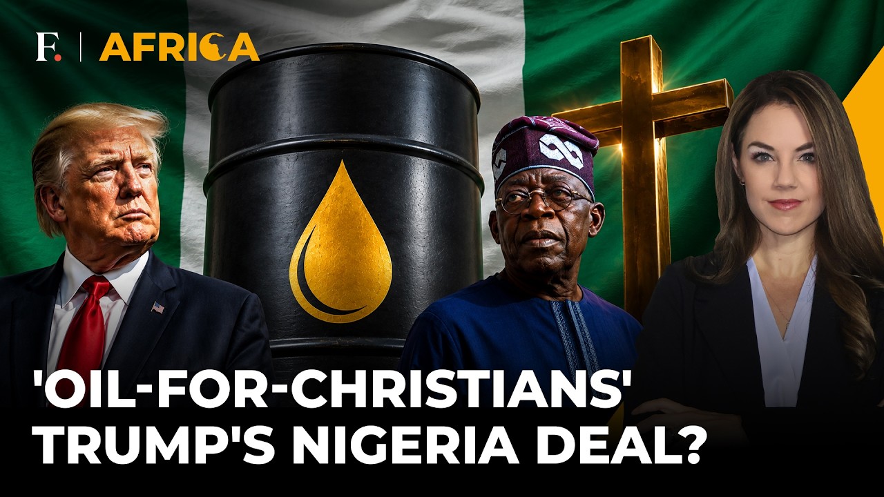 Trump’s Nigeria Plan: From Protecting Christians to Guarding Crude Oil Fields | Firstpost Africa
