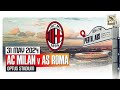 LIVE 🔴 AS Roma vs. AC Milan | AU Tour Friendlies 2024