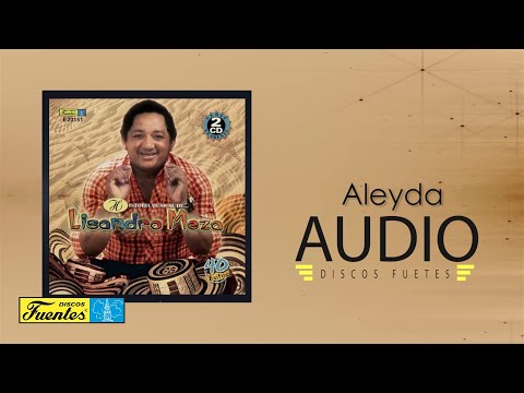 Aleyda - Lisandro Meza / Discos Fuentes