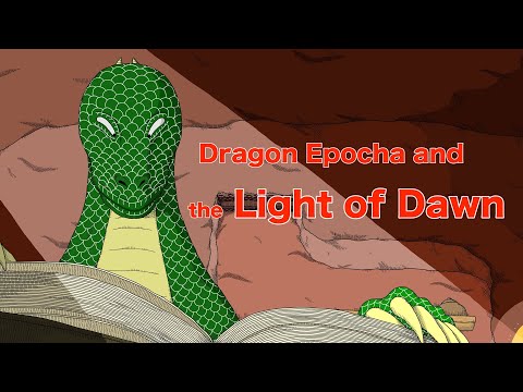 Picture book video "Dragon Epocha and the Light of Dawn" was just uploaded on YouTube today! | Atelier Epocha