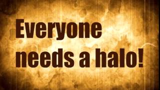 Everyone Needs A Halo - Lovedrug [Lyric Video]