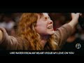 Steffany Gretzinger BEAUTIFUL JESUS POUR MY LOVE PRAISE SONG Spontaneous Worship