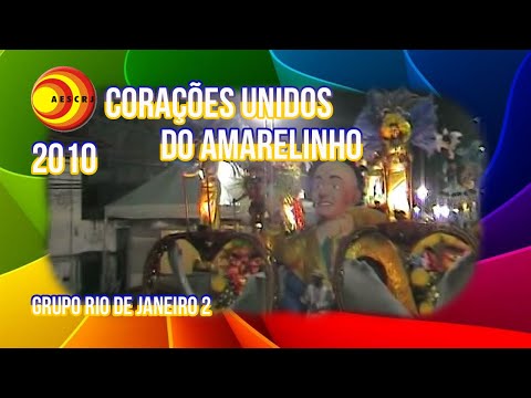 [Desfile] Corações Unidos do Amarelinho 2010