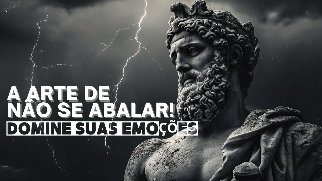 O Poder do Autocontrole: Transforme Suas Emoções em Força - 6 Lições Estóicas - Estoicismo
