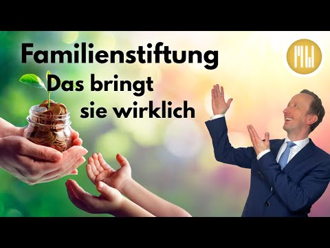 Family foundation - What it really achieves!