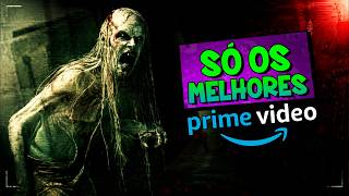 10 MELHORES FILMES DE TERROR NA PRIME VIDEO